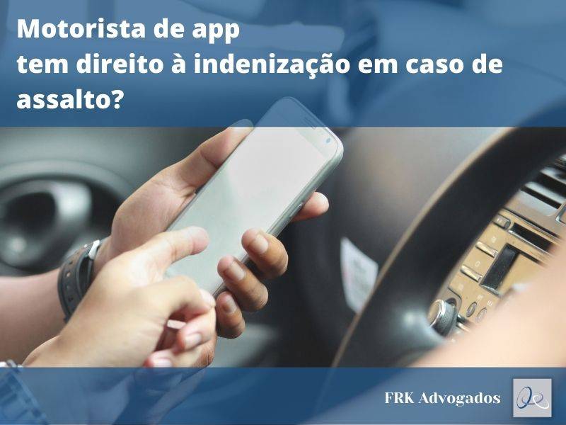 Aplicativo De Transporte Pode Indenizar Motorista V Tima De Assalto